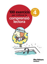 100 EXERCICIS PER MILLORAR LA COMPRENSIO LECTORA 4 PRIMARIA | Varios autores | 9788429499711 (Santillana)